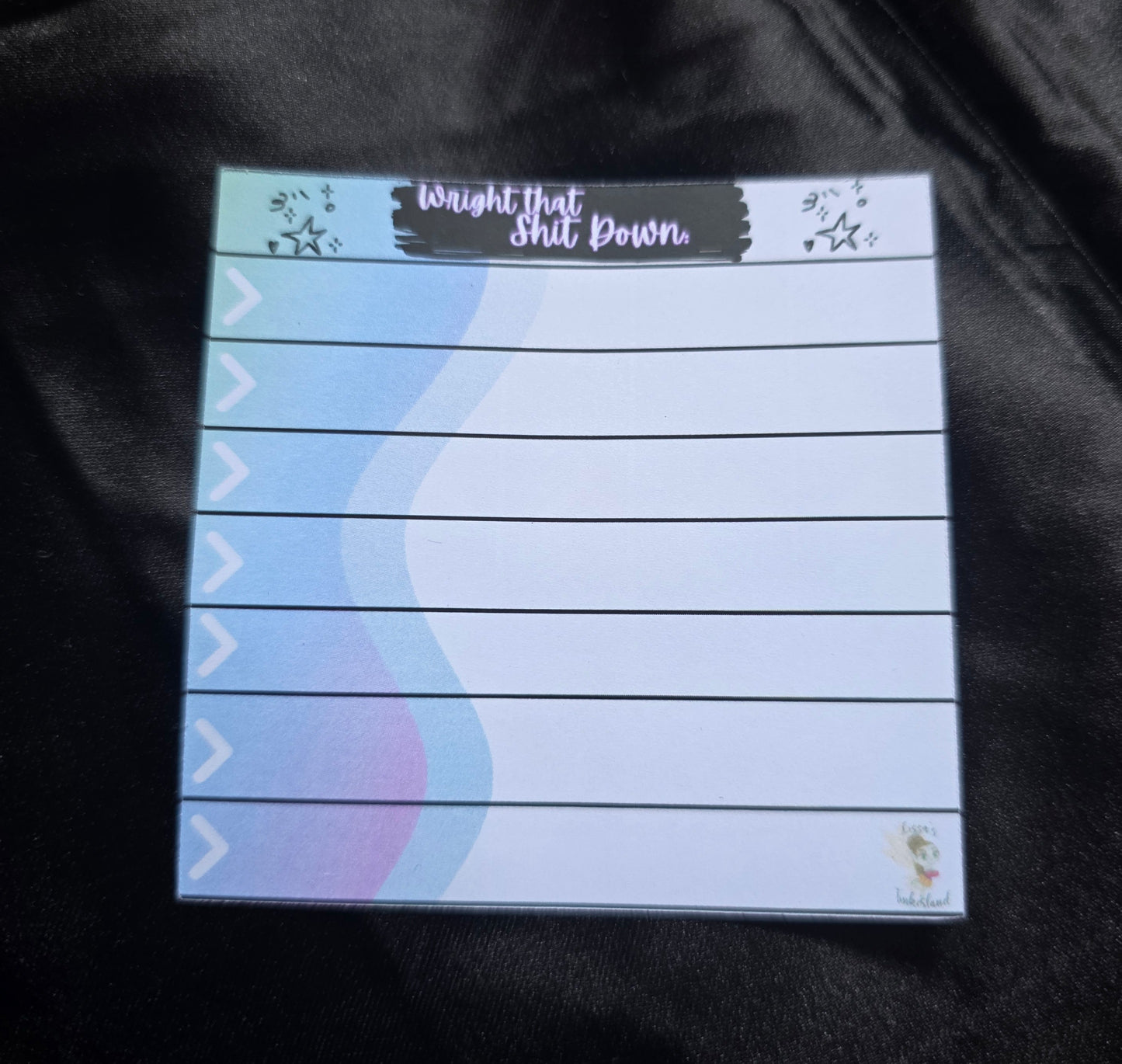 Note Pads - Wright Theat Shit...
